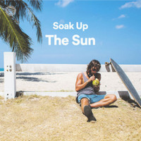 Soak Up The Sun