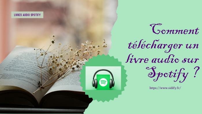 Télécharger un livre audio sur Spotify