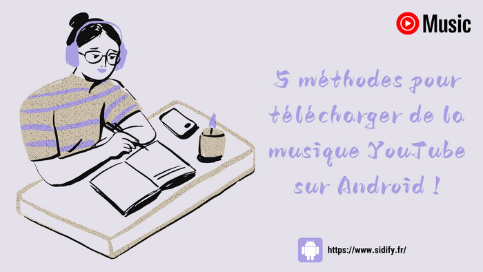 Télécharger de la musique YouTube sur Android