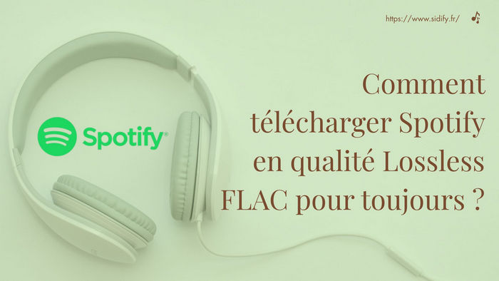 Spotify en qualité Lossless